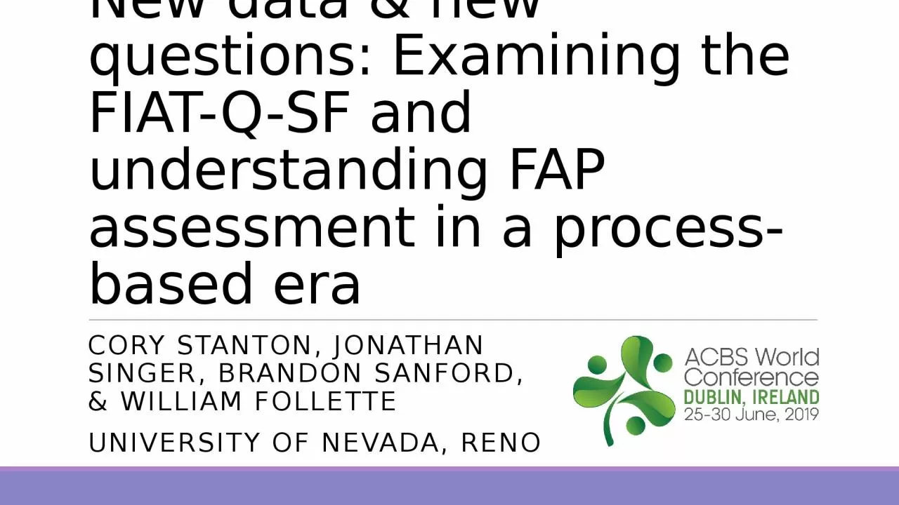 New data & new questions: Examining the FIAT-Q-SF and understanding FAP assessment