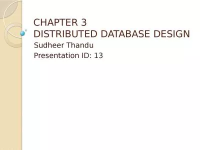 CHAPTER 3 DISTRIBUTED DATABASE DESIGN