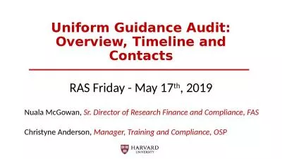 Uniform Guidance Audit: Overview, Timeline and Contacts