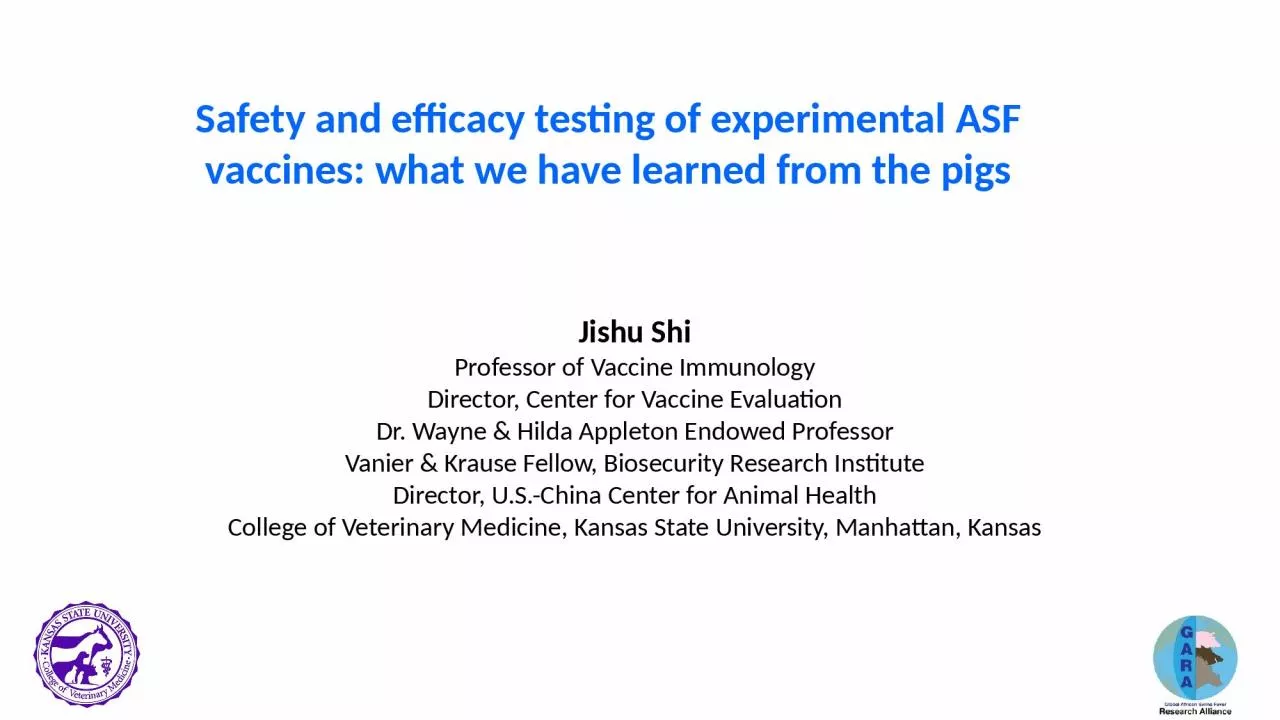 Safety and efficacy testing of experimental ASF vaccines: what we have learned from the