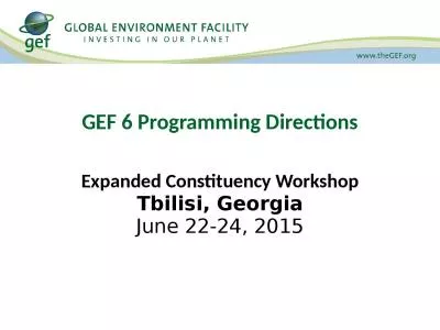 GEF 6 Programming Directions