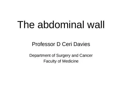The abdominal wall Professor