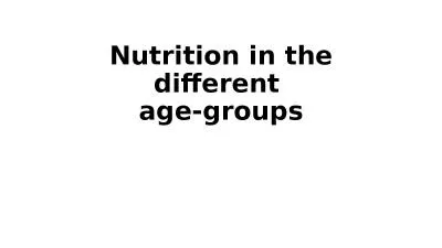 Nutrition in the different