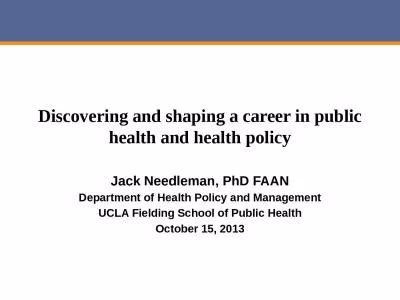 Discovering and shaping a career in public health and health policy