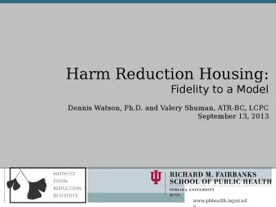 Harm Reduction Housing: Fidelity to a Model