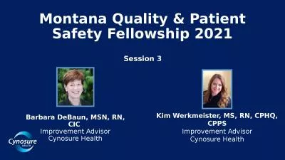 Montana Quality & Patient Safety Fellowship 2021