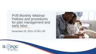 PVB Monthly Webinar:  Policies and procedures for pain management and early labor 