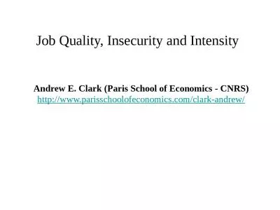 Job Quality, Insecurity and Intensity