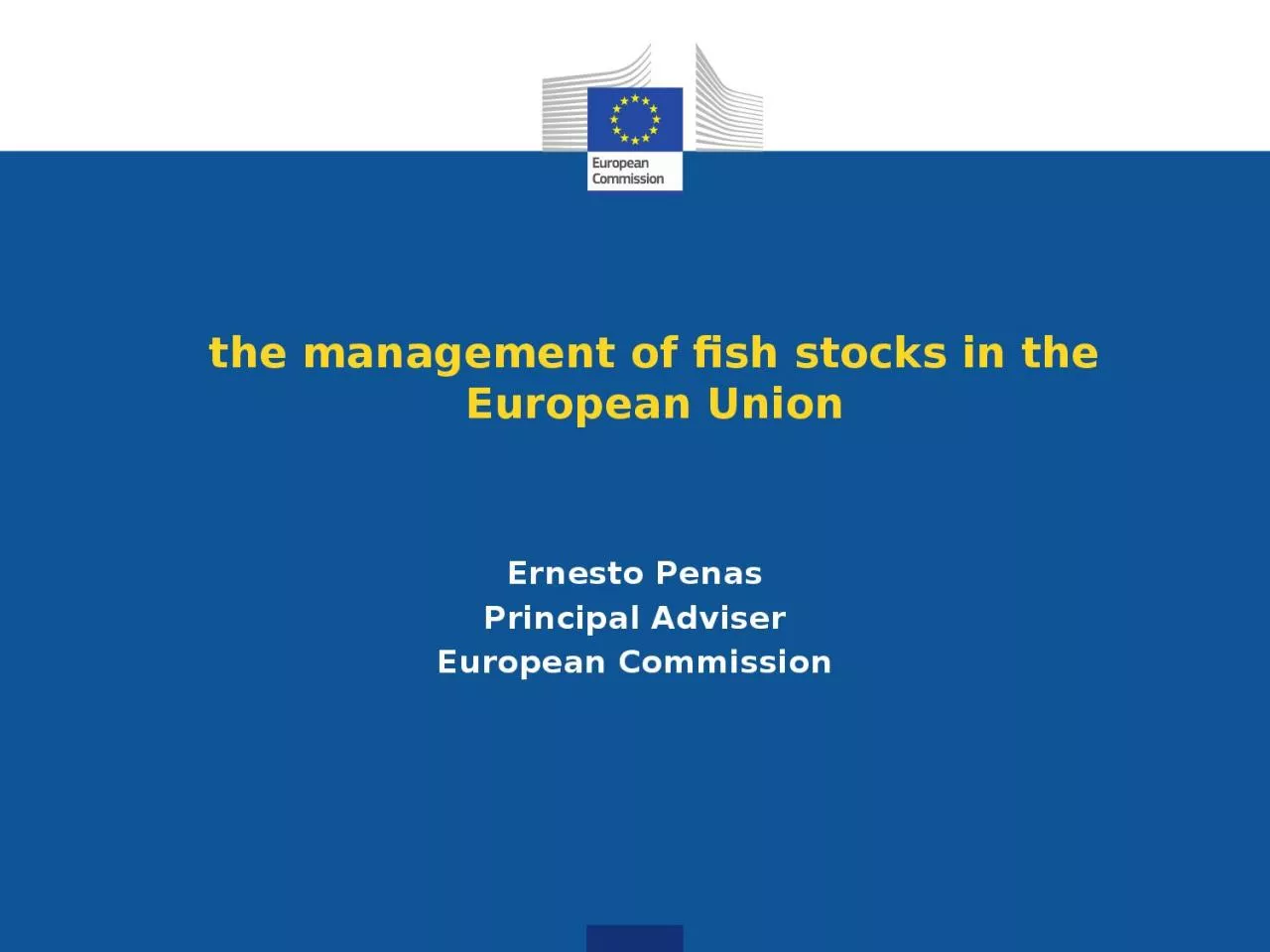 the management of fish stocks in the European Union