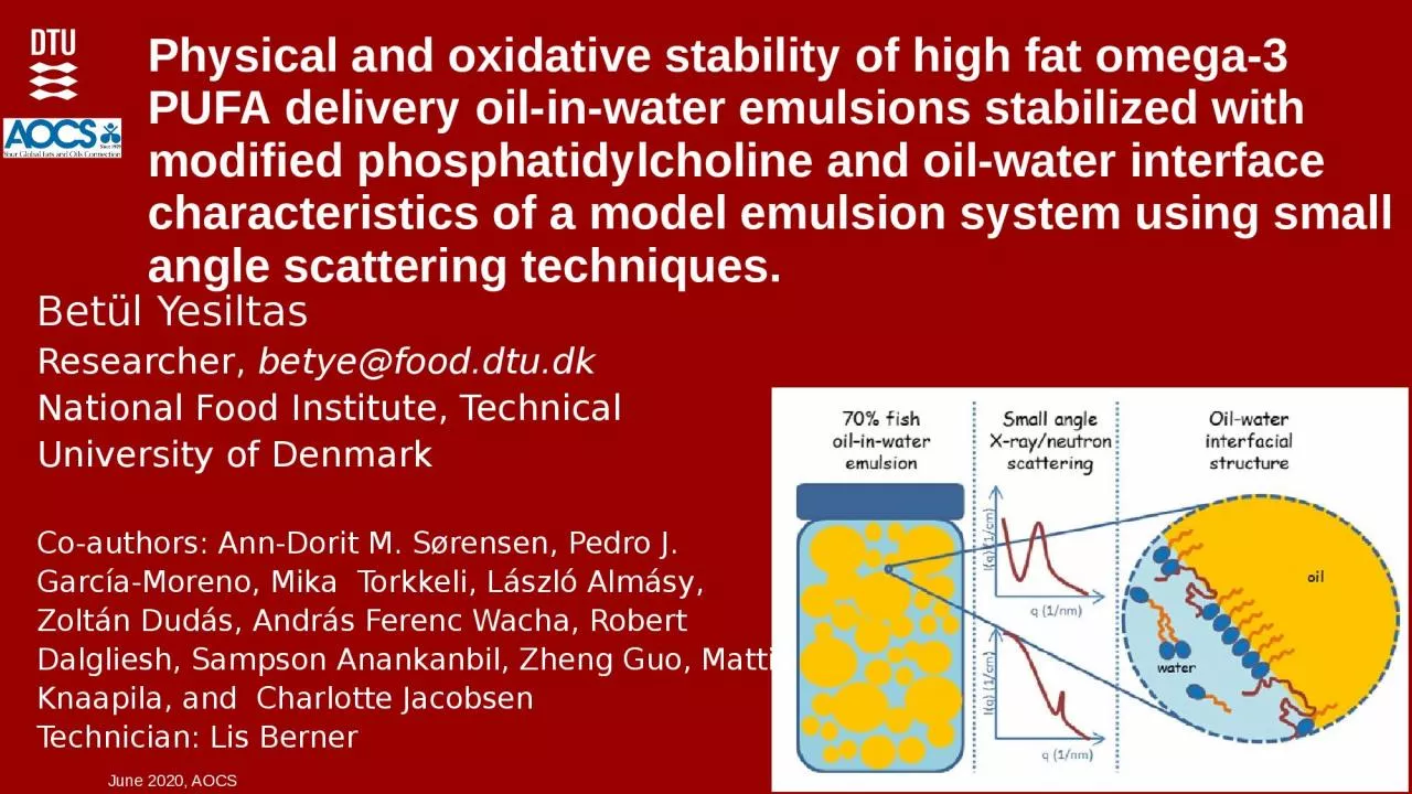 Physical and oxidative stability of high fat omega-3 PUFA delivery oil-in-water emulsions
