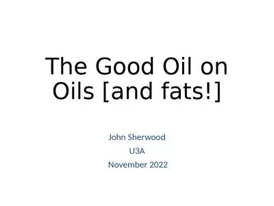 The Good Oil on Oils [and fats!]