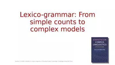 Lexico -grammar: From simple counts to complex models