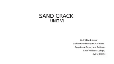 SAND CRACK  UNIT-VI