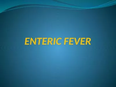 ENTERIC FEVER INTRODUCTION