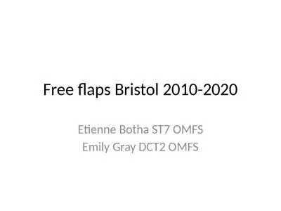 Free flaps Bristol 2010-2020