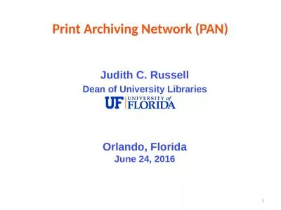 1 Print Archiving Network (PAN)