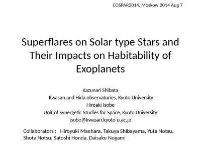 Superflares   on Solar type Stars and Their Impacts on Habitability of