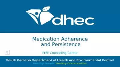 Medication Adherence  and Persistence