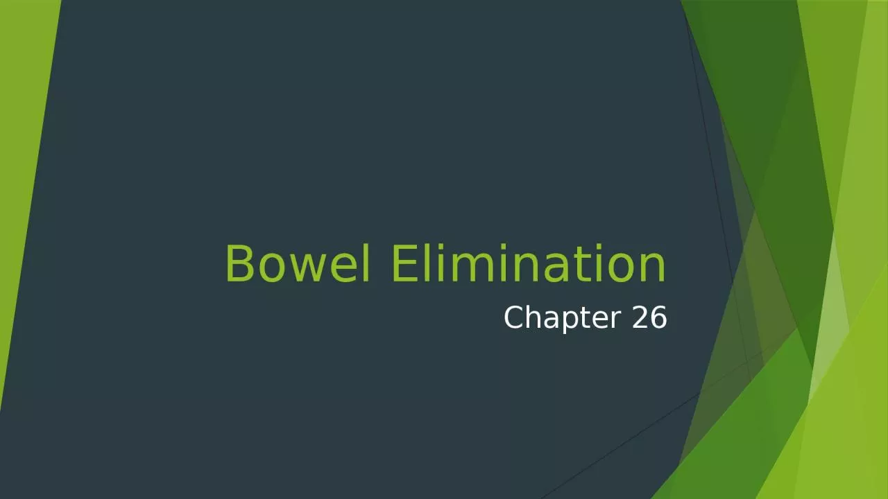 Bowel Elimination Chapter 26