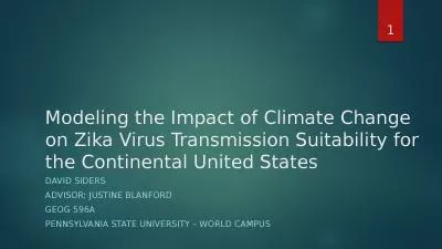 Modeling the Impact of Climate Change on Zika Virus Transmission Suitability for the Continental Un