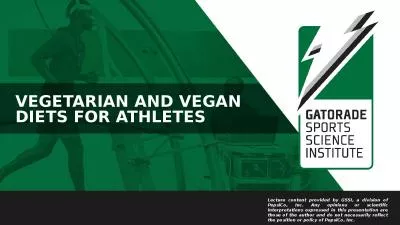 VEGETARIAN AND VEGAN DIETS FOR ATHLETES