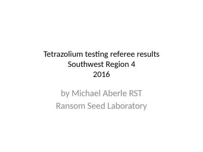 Tetrazolium  testing referee