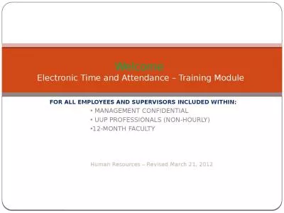 FOR ALL EMPLOYEES AND SUPERVISORS INCLUDED WITHIN: