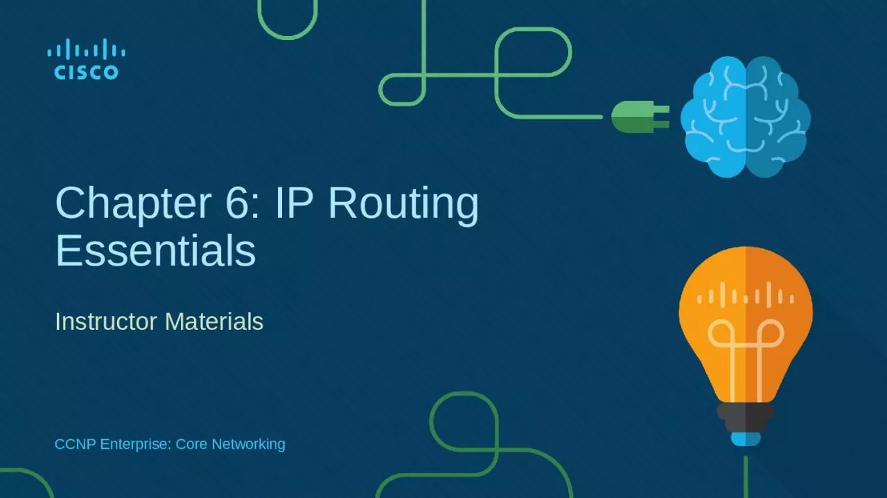 Chapter 6: IP Routing Essentials