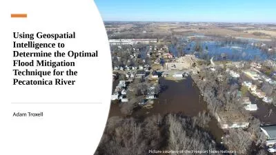 Using Geospatial Intelligence to Determine the Optimal Flood Mitigation Technique for the Pecatonic