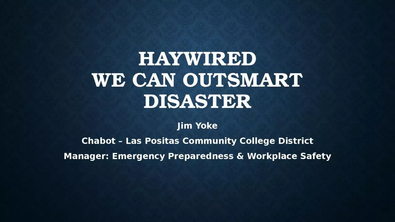 HayWired We Can Outsmart Disaster