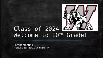 Class of 2024 Welcome to 10
