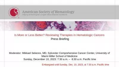 Is More or Less Better? Reviewing Therapies in Hematologic Cancers