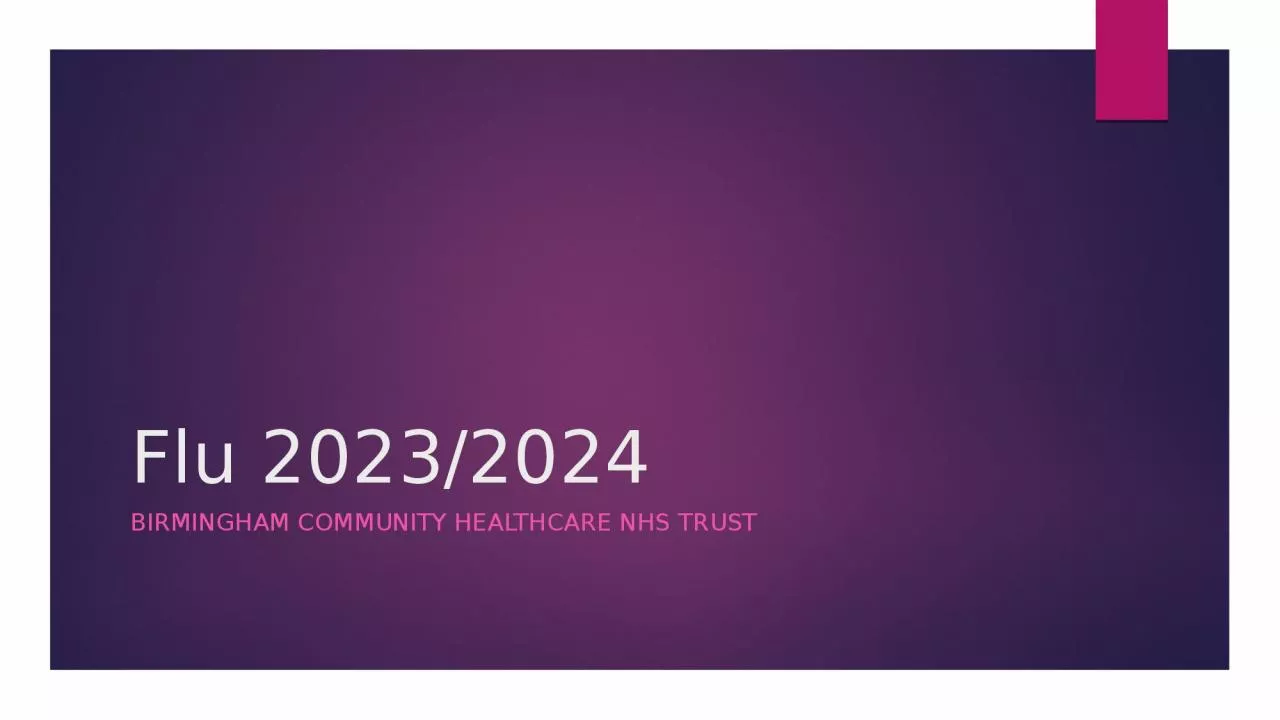 Flu 2023/2024 Birmingham Community Healthcare NHS Trust