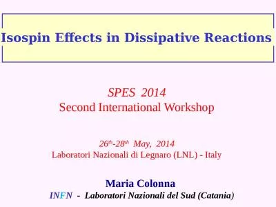 Isospin   Effects  in Dissipative
