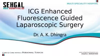 ICG Enhanced Fluorescence Guided Laparoscopic Surgery