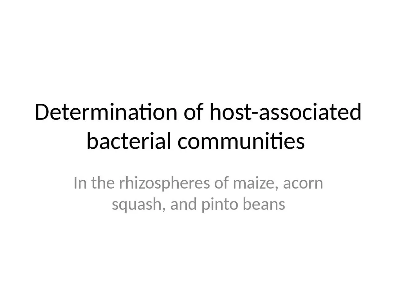 Determination of host-associated bacterial communities