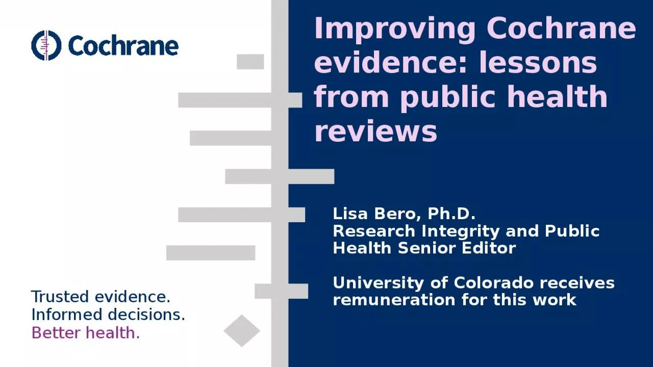 Improving Cochrane evidence: lessons from public health reviews
