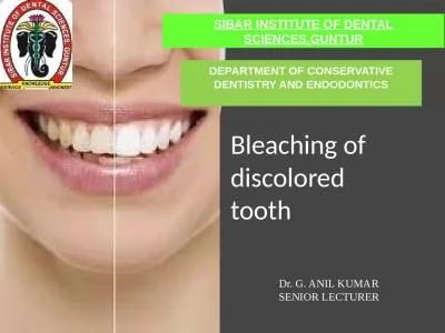 Bleaching of  discolored