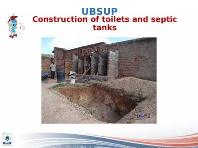 Construction of toilets and septic tanks