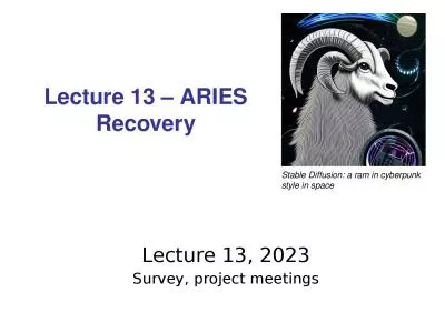 Lecture 13 – ARIES Recovery