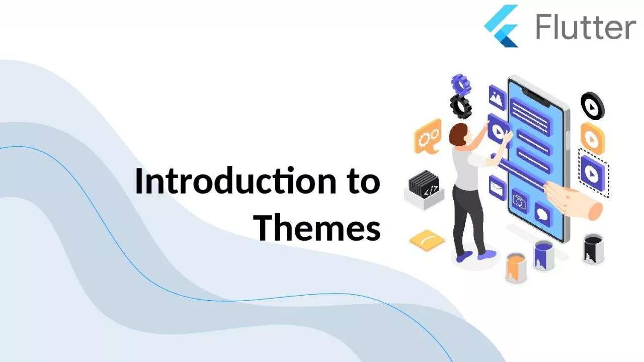 Introduction to Themes Introduction