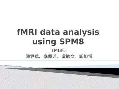 fMRI data analysis  using SPM8