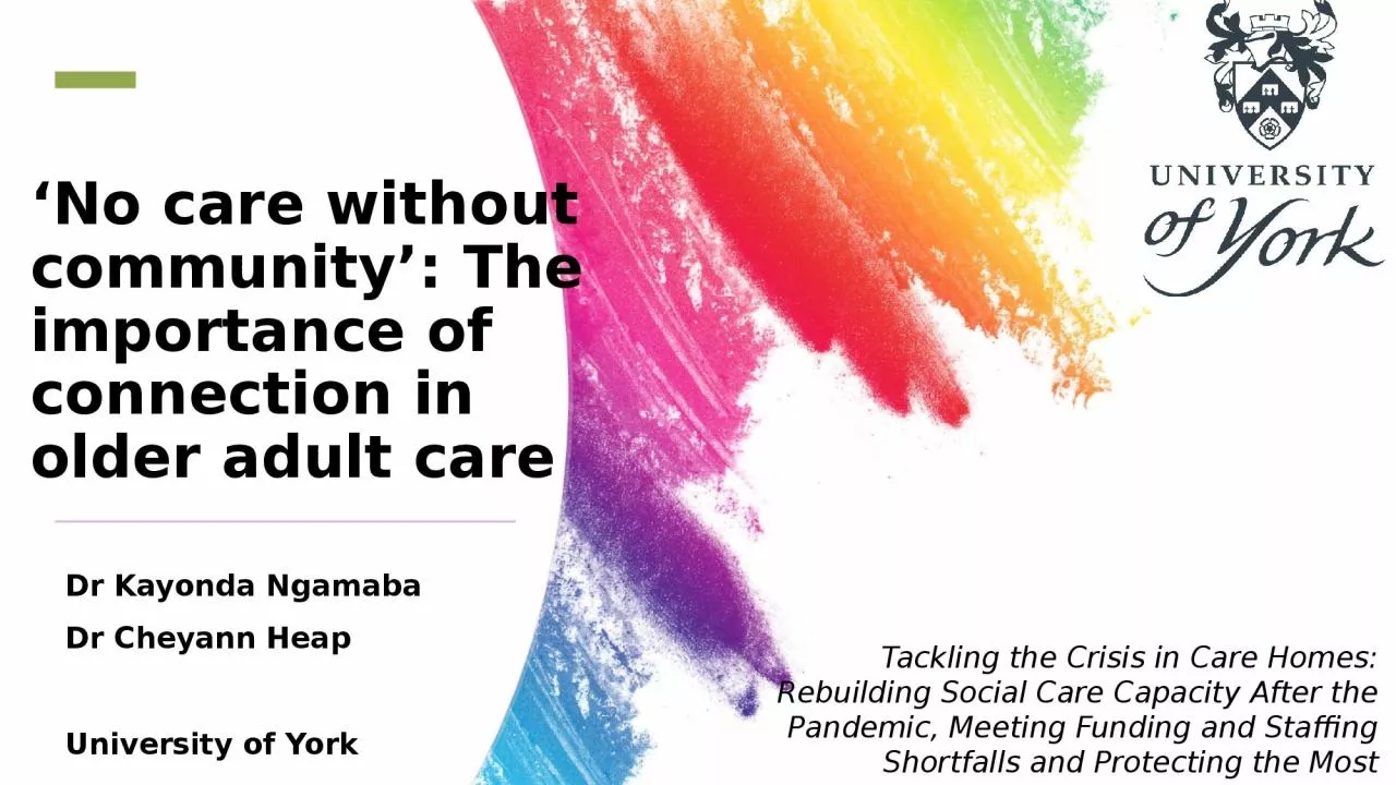 ‘No care without community’: The importance of connection in older adult care