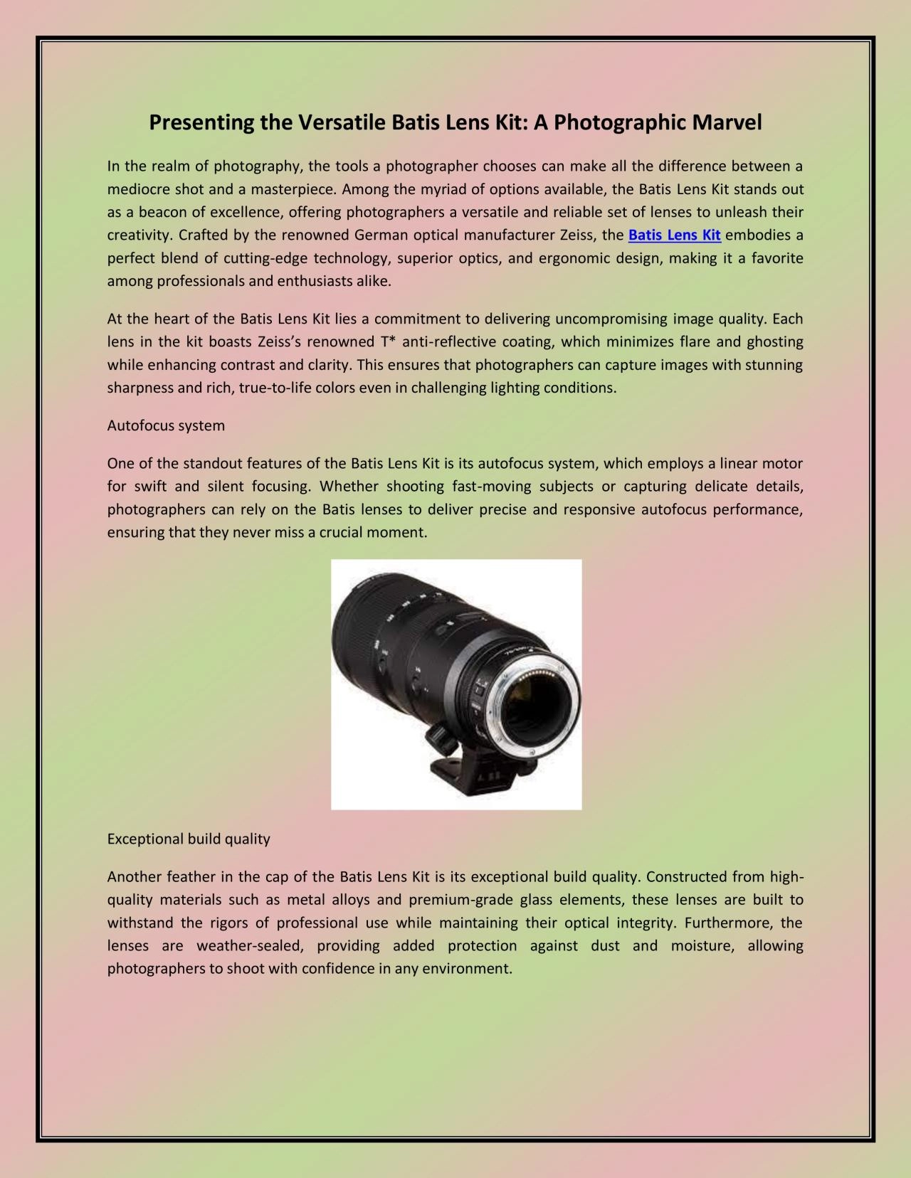 Presenting the Versatile Batis Lens Kit: A Photographic Marvel