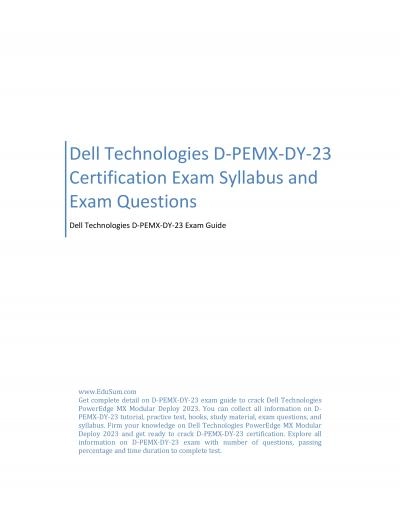 Dell Technologies D-PEMX-DY-23 Certification Exam Syllabus and Exam Questions