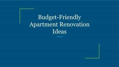 Budget-Friendly Apartment Renovation Ideas