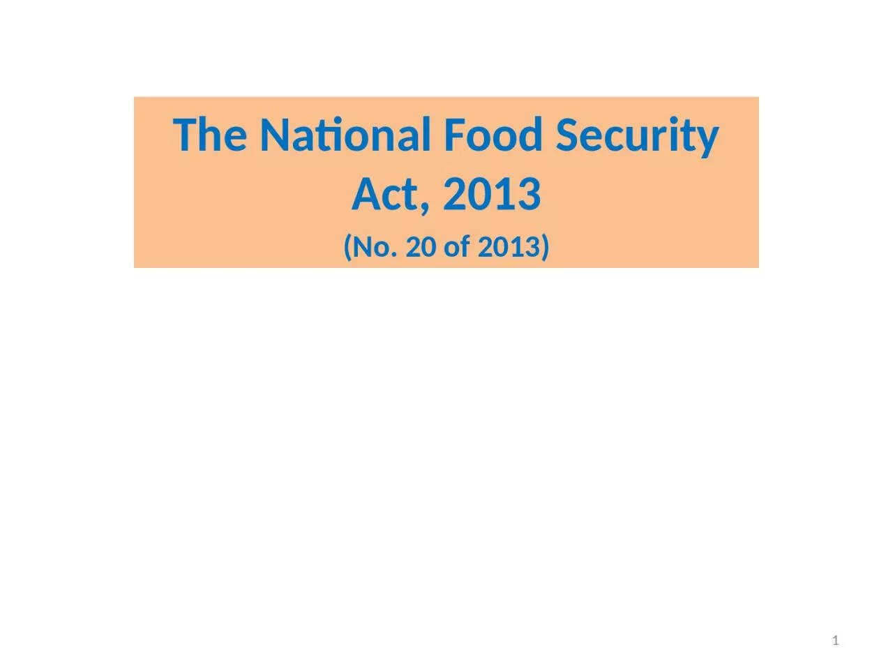 The National Food Security Act, 2013