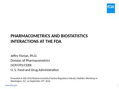 Pharmacometrics and Biostatistics Interactions at the FDA