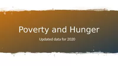 Poverty and Hunger Updated data for 2020