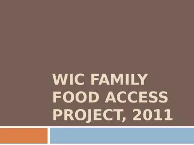 WIC Family Food Access Project, 2011